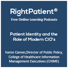 Patient Identity and the Role of Modern CIO’s with Sharon Canner