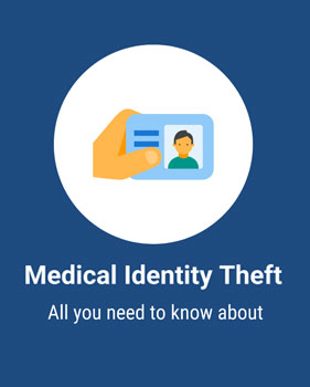 infographic-all-needed-to-know-about-medical-identity-theft