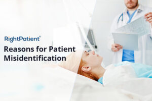 Common Reasons for Patient Identification Errors in Hospitals and How to Solve Them