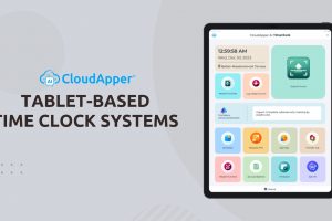 Tablet-Based Time Clocks: A Simple Upgrade for Healthcare Workforce Management & Patient Safety